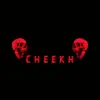 Cheekh (feat. Lai Wan) - Single album lyrics, reviews, download