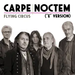 Carpe Noctem - Single by Flying Circus album reviews, ratings, credits