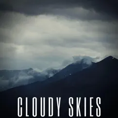 Cloudy Skies Song Lyrics