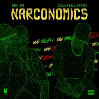 Narconomics by Dro Fe & DollaBillGates album download