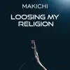 Loosing my religion - Single album lyrics, reviews, download