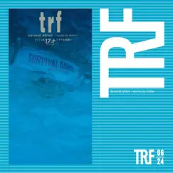 Survival dAnce - no no cry more - EP by TRF album reviews, ratings, credits