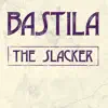 The Slacker - Single album lyrics, reviews, download