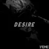 Desire - Single album lyrics, reviews, download