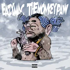 The Monkey Paw by Eazy Mac album reviews, ratings, credits