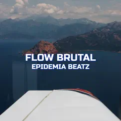Flow Brutal Song Lyrics