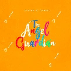 Tu Ángel Guardián - Single by Sheeno el Sensei album reviews, ratings, credits
