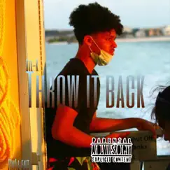 Throw It Back (Btl K) - Single by BTL Bans album reviews, ratings, credits