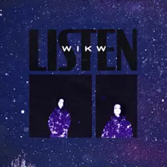 Listen - Single by Wikw album reviews, ratings, credits