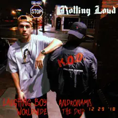 Rolling Loud (feat. Andronamis The Drid) Song Lyrics