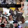 Palace freestyle (feat. Fycks, Raph Baker, BOOTS & Le Malin) - Single album lyrics, reviews, download