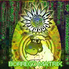 Borregomatrix - Single by Chaman Charro album reviews, ratings, credits