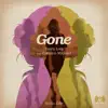 Gone (Radio Edit) [feat. Camryn Michael] - Single album lyrics, reviews, download