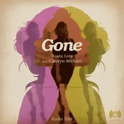 Gone (feat. Camryn Michael) [Radio Edit] Song Lyrics