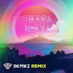 Tierra Nueva (3KMKZ Remix) - Single by El Feeling album reviews, ratings, credits