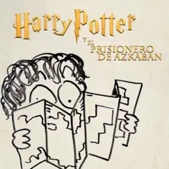 Harry Potter y el Prisionero de Azkaban Song Lyrics
