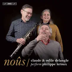 Leroux: Noûs by Odile Catelin-Delangle & Claude Delangle album reviews, ratings, credits
