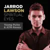 Spiritual Eyes (Young Pulse & ATN Remix) - Single album lyrics, reviews, download