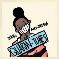 Quaran-Tunes - EP by Zari Alexandria album reviews, ratings, credits