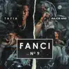 Fanci No. 9 - EP album lyrics, reviews, download