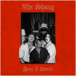 Here I Stand - Single by The Shang album reviews, ratings, credits