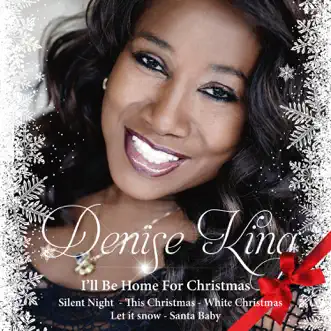 I'll Be Home for Christmas by Denise King album download