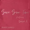 Save Some Time (feat. Saniyah X) - Single album lyrics, reviews, download