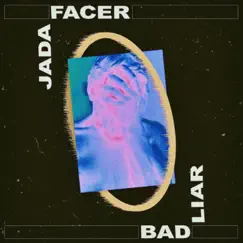 Bad Liar (Acoustic) Song Lyrics