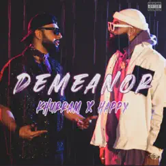 Demeanor (feat. Happy Singh) Song Lyrics
