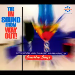 The In Sound From Way Out! by Beastie Boys album reviews, ratings, credits