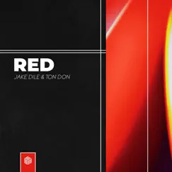 Red - Single by Jake Dile & Ton Don album reviews, ratings, credits