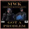 Got a Problem (feat. Tha Bisshop) - Single album lyrics, reviews, download