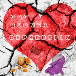 Depression - Single by GGG Boomer album reviews, ratings, credits