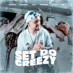 SET DO GREEZY 1.0 (feat. Massaru, JayA Luuck, Andrade, Danzo & WM) - Single by Aldeia Records, Greezy & Mikezin album reviews, ratings, credits
