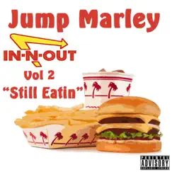 In-N-Out, Vol. 2 by Jump Marley album reviews, ratings, credits