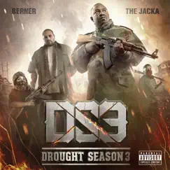 Drought Season 3 by Berner & The Jacka album reviews, ratings, credits