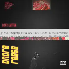 Love Letter - Single by Ondre Reese album reviews, ratings, credits