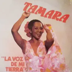 La Voz de Mi Tierra by Tamara album reviews, ratings, credits