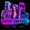 Outta Control Latin Remix (feat. JR Loaiza & Flavia Abadía) - Single album lyrics, reviews, download