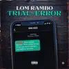 Trial & Error (feat. Sophisticated Jose) - Single album lyrics, reviews, download
