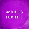 42 Rules for Life song lyrics