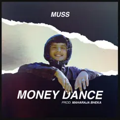 Money Dance - Single by Muss album reviews, ratings, credits