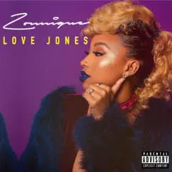 Love Jones - EP by Zonnique album reviews, ratings, credits