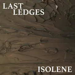 Isolene by Last Ledges album reviews, ratings, credits