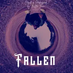 Fallen - Single by Justin Time album reviews, ratings, credits