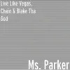 Ms. Parker - Single album lyrics, reviews, download