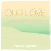 Our Love (with Emma Brammer) [Disco Despair Remix] - Single album lyrics, reviews, download