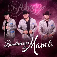 Bendiciones de Mamá by Los de Abajo album reviews, ratings, credits