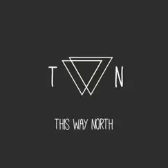 Vol. 1 - EP by This Way North album reviews, ratings, credits