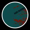 Hard Reworks - EP album lyrics, reviews, download